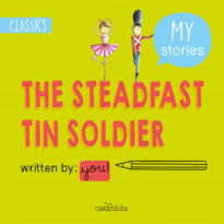 The Steadfast Tin Soldier - O Soldadinho de Chumbo (em Inglês)