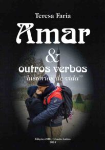 Amar & outros verbos "histórias de vida"